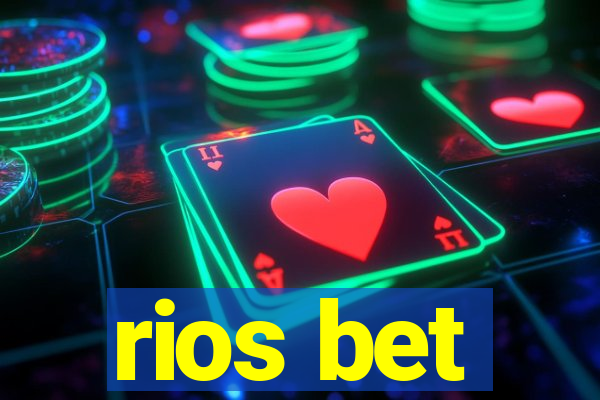 rios bet